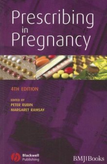 Prescribing in Pregnancy, 4th Edition  