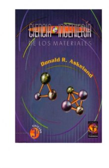 Ciencia e Ingeniería  de los Materiales (3ª ed.)  Spanish