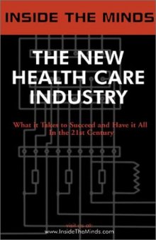 The New Health Care Industry: CEOs from Oxford Health, Medcape, Healthstream & More on the Future of the Technology Charged Health Care Revolution