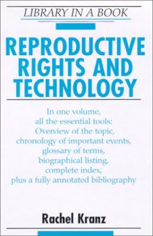 Reproductive Rights and Technology (Library in a Book)