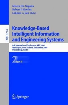 Knowledge-Based Intelligent Information and Engineering Systems: 8th International Conference, KES 2004, Wellington, New Zealand, September 20-25, 2004, Proceedings, Part II