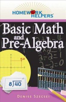 Homework Helpers: Basic Math And Pre-Algebra