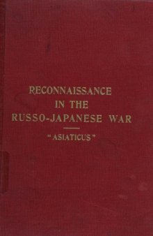 Reconnaissance in the Russo-Japanese War by Asiaticus