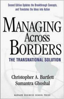 Managing across borders: the transnational solution