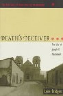 Death's deceiver: the life of Joseph P. Machebeuf