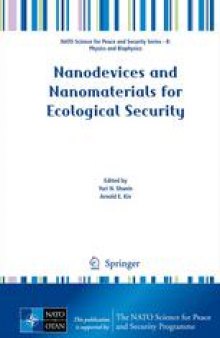 Nanodevices and Nanomaterials for Ecological Security