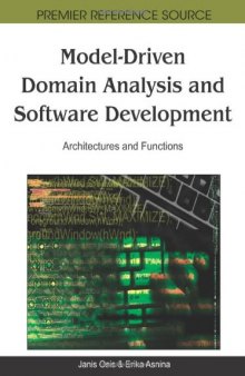 Model-Driven Domain Analysis and Software Development: Architectures and Functions