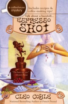 Espresso Shot: A Coffeehouse Mystery (Berkley Prime Crime Mysteries)
