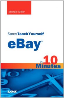 Sams Teach Yourself eBay in 10 Minutes (Sams Teach Yourself -- Minutes)