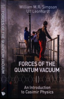 Forces of the Quantum Vacuum: An Introduction to Casimir Physics