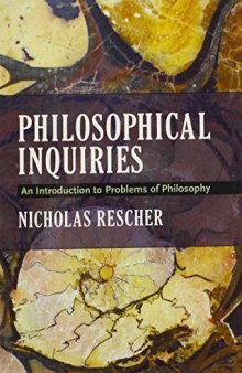 Philosophical Inquiries: An Introduction to Problems of Philosophy