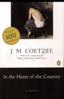 In the Heart of the Country: A Novel