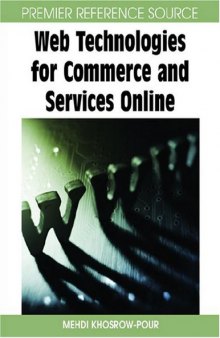 Web Technologies for Commerce and Services Online (Premier Reference Source)