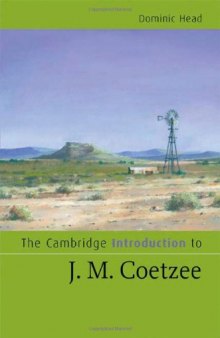 The Cambridge Introduction to J. M. Coetzee 