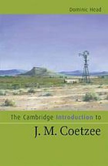 The Cambridge introduction to J.M. Coetzee