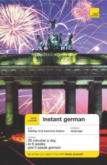 Teach Yourself Instant German (2nd edition) (with Audio)