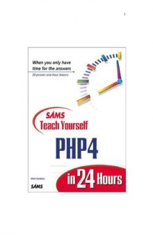 Teach yourself PHP4 in 24 hours