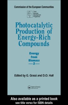 Photocatalytic Production of Energy-Rich Compounds. Energy from Biomass 2