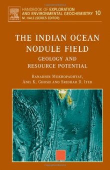 The Indian Ocean nodule field: geology and resource potential