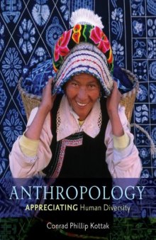 Anthropology: Appreciating Human Diversity (14th Edition)