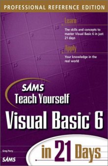 Visual Basic 6 in 21 days: professional reference edition