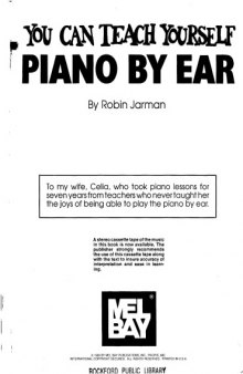 You can teach yourself piano by ear