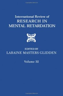 International Review of Research in Mental Retardation, Vol. 32