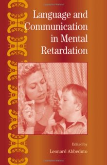 Language and Communication in Mental Retardation