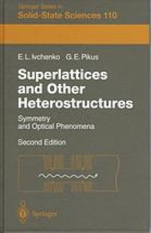 Superlattices and other heterostructures : symmetry and optical phenomena
