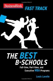 BusinessWeek Fast Track: The Best B-Schools 