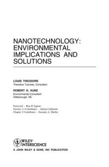 Nanotechnology: Environmental Implications and Solutions