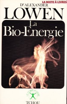 La bio-énergie