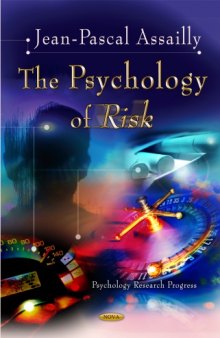 The psychology of risk