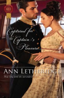 Captured for the Captain's Pleasure (Harlequin Historical)  