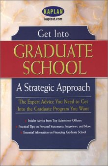 Get Into Graduate School:A Strategic Approach