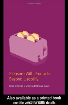 Pleasure with Products: Beyond Usability