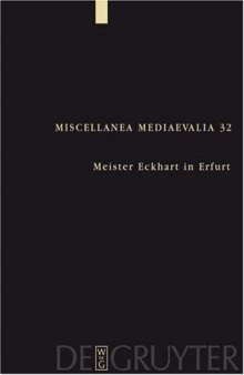 Meister Eckhart in Erfurt (Miscellanea Mediaevalia)