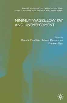 The Minimum Wages, Low Pay and Unemployment (Applied Econometrics Association)