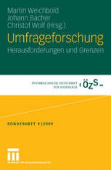 Umfrageforschung: Herausforderungen und Grenzen