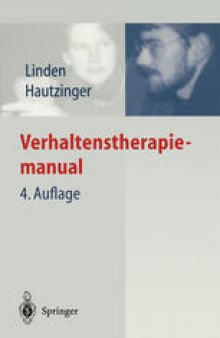 Verhaltenstherapiemanual: Techniken, Einzelverfahren und Behandlungsanleitungen