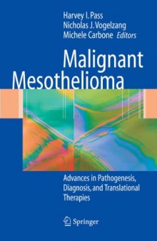 Malignant mesothelioma: advances in pathogenesis, diagnosis, and translational therapies
