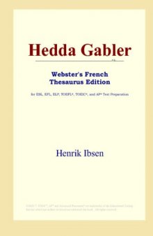 Hedda Gabler (Webster's French Thesaurus Edition)