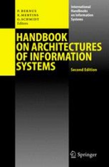 Handbook on Architectures of Information Systems