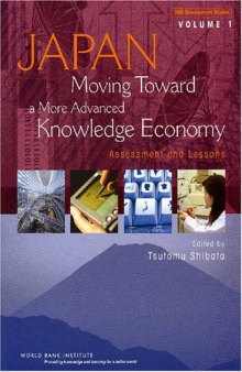 Japan, Moving Toward a More Advanced Knowledge Economy: Assessment And Lessons