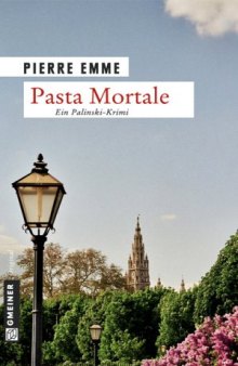 Pasta Mortale: Palinskis zehnter Fall, 2. Auflage