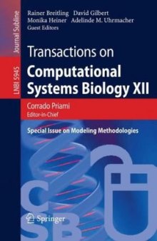 Transactions on Computational Systems Biology XII: Special Issue on Modeling Methodologies