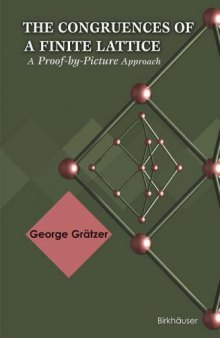 The Congruences of a Finite Lattice: A Proof-by-Picture Approach