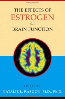 The Effects of Estrogen on Brain Function