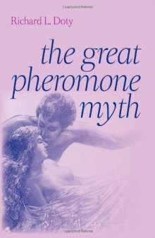 The great pheromone myth