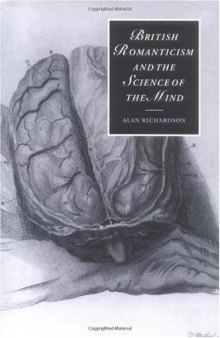 British Romanticism and the Science of the Mind 